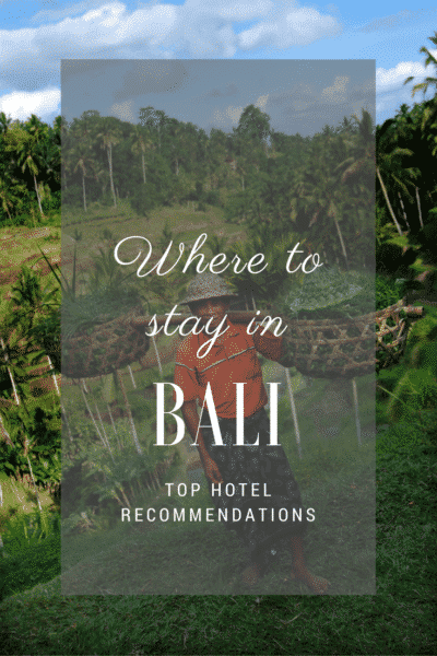 Where to stay in Bali | Top Bali Hotels
